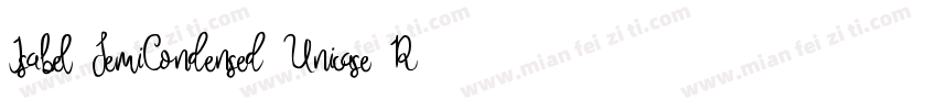 Isabel SemiCondensed Unicase Regula字体转换